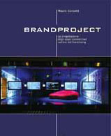 Brandproject. La progettazione degli spazi commerciali nell'era del franchising