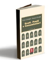 Santi, Poeti e Comunicatori